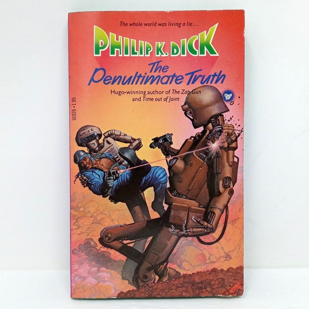 The Penultimate Truth by Philip K. Dick (1980 Dell Scifi Paperback) VTG